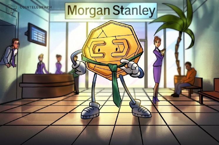 Morgan Stanley recommends ‘conservative’ crypto allocation for some portfolios